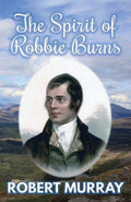 The Spirit of Robbie Burns (Paperback) U26045